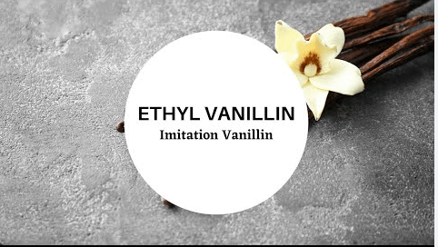 Ethyl Vanillin